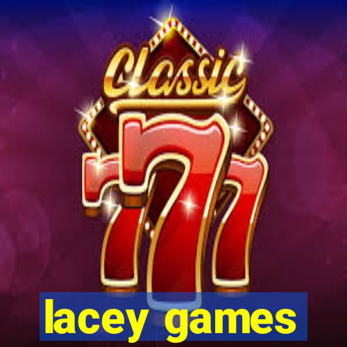 lacey games